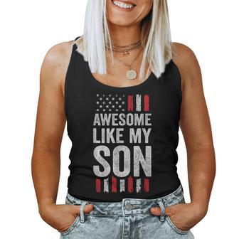 Proud Dad Mom American Flag Awesome Like My Son Women Tank Top - Monsterry UK