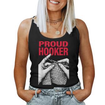 Proud Hooker Knitting Lover Saying Quote Women Women Tank Top - Thegiftio UK