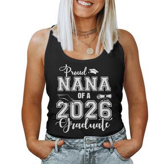 Proud Nana Of A 2026 Graduate Grad Senior 26 Women Tank Top | Seseable UK