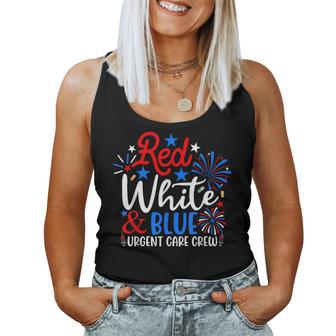 Red White And Blue Urgent Care Crew 4Th Of July Nurse Women Tank Top - Monsterry