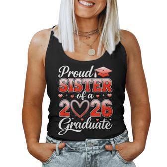 Senior 2026 Graduation Proud Sister Of A 2026 Graduate Women Tank Top - Thegiftio UK