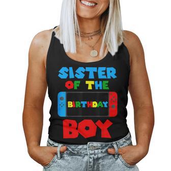 Sister Of The Birthday Boy Matching Video Game Birthday Women Tank Top - Thegiftio UK