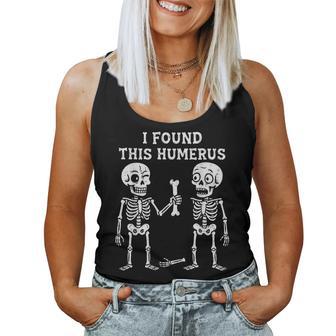 Skeleton I Found Humerus Halloween Costume Kids Women Tank Top - Monsterry