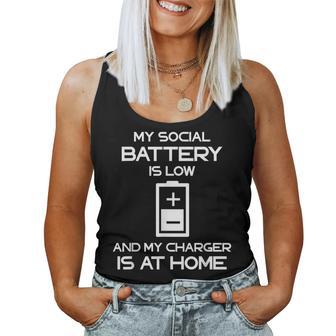 Social Battery Low Charger Shy Sarcastic Antisocial Women Tank Top - Thegiftio