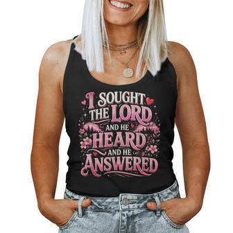 I Sought The Lord And He Heard And He Answered Christian Women Tank Top - Thegiftio UK