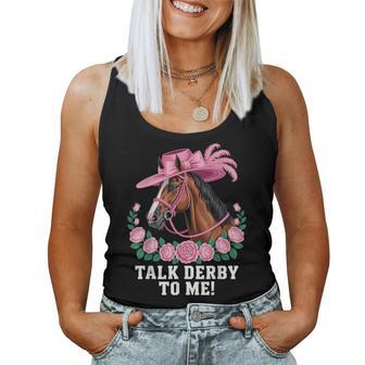 Talk Derby To Me Horse Rider Racing Track Race Horse Derby Women Tank Top - Thegiftio UK