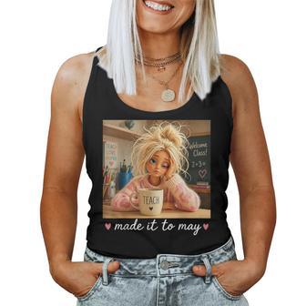 Teacher Made It To May End Of School Year Women Tank Top - Thegiftio UK