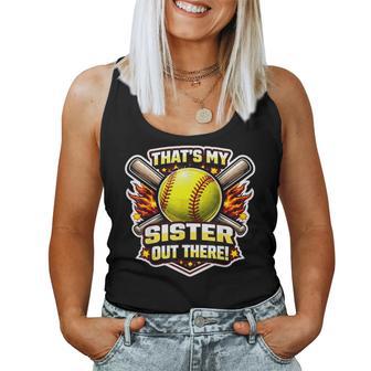 That's My Sister Out There Proud Softball Brother Sibling Women Tank Top - Thegiftio UK