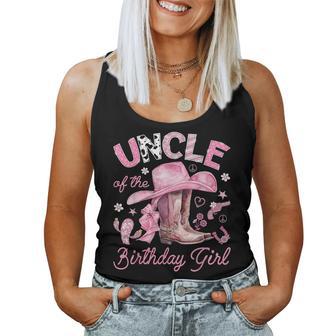 Uncle Of The Birthday Girl Pink Cowgirl Western Rodeo Women Tank Top - Thegiftio UK