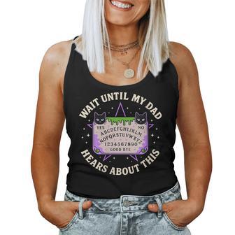 Wait Until My Dad Hears About This Fathers Day Black Cat Women Tank Top | Seseable UK