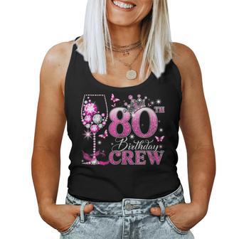 Women's Happy 80Th Birthday Crew Pink Wine 80 Years Old Queen Women Tank Top - Thegiftio
