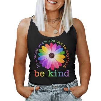 In A World Where You Can Be Anything Be Kind Choose Kindness Women Tank Top - Thegiftio UK