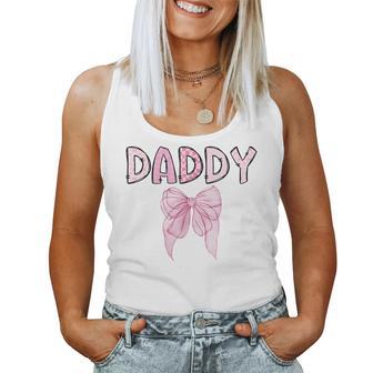 Daddy Birthday Girl Matching Coquette Pink Bow Women Tank Top - Monsterry UK