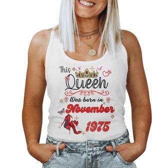 Esta Reina Nació En Noviembre 1975 Noviembre Cumpleaños Es Cuello Camiseta sin mangas para mujer - Regaloses