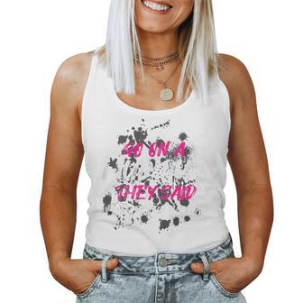 Go On A Mud Run Muddy Race Mud Run Women Tank Top - Thegiftio