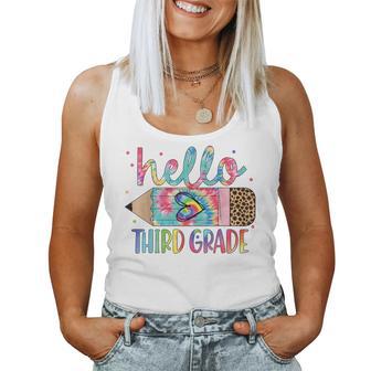 Hello Third Grade Pencil Tie Dye Back To School 3Rd Grade Women Tank Top - Monsterry