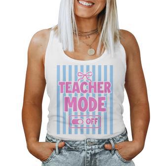 Last Day Of School Coquette Bow Stripes Teacher Mode Off Women Tank Top - Thegiftio UK