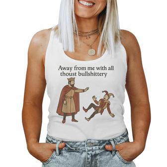 Medieval Humor Sarcastic Quote Adult Humor Quote Women Tank Top | Mazezy
