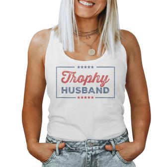 Trophy Husband Vintage Sarcastic Groom Retro Marriage Women Tank Top - Monsterry UK