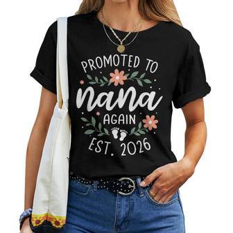 2Nd Baby Announcement Grandma Promoted To Nana Again 2026 Women T-shirt | Mazezy