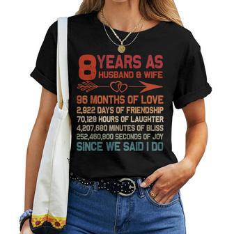 8 Años Como Marido Y Esposa Regalo De 8 Aniversario Para Parejas Camiseta de mujer - Regaloses