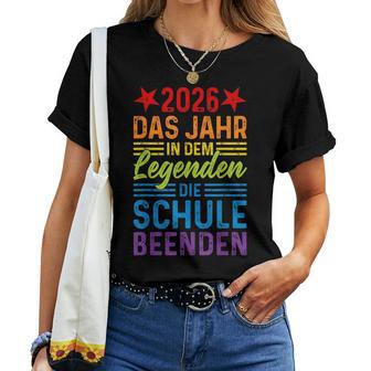 Abschluss 2026 Das Jahr In Dem Legenden Diechule Beenden T-shirt Frauen - Seseable