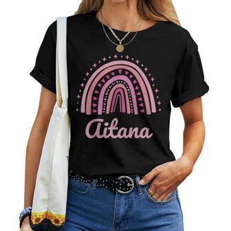 Aitana Nombre Personalizado Divertido Rosa Arco Iris Aitana Camiseta de mujer - Regaloses