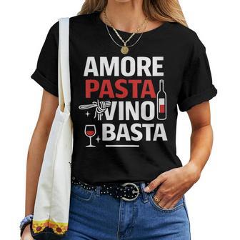 Amore Pastaino E Basta – Humour Italien Nourriture T-shirt femme - Cadeauxyz