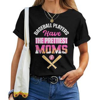 Baseball Players Have The Prettiest Moms Baseball Drip Mama Women T-shirt | Mazezy