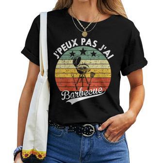 Bbq Cadeau Papa Drôle Je Peux Pas J'ai Barbecue Humour T-shirt femme - Cadeauxyz