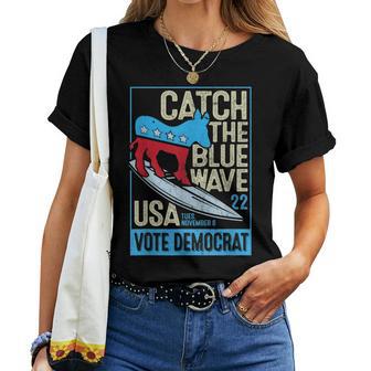 Catch The Blue Waveurfing Democrat Donkey Midterm Election レディースTシャツ - Kawaiitshirt