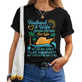 Couple Cruise Husband And Wife Cruising Partners For Life Women T-shirt | Mazezy