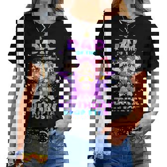 Dad Of The K-Pop Birthday Girls Korean Music Lovers Women T-shirt | Seseable UK