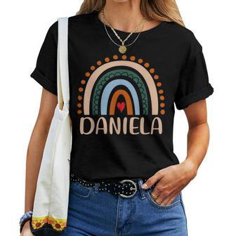 Daniela Nome Personalizzato Divertente Donne Arcobaleno Daniela Maglietta da donna - Novitaregali
