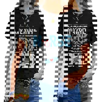 My Favorite Nurse Calls Me Dad Father's Day Rn Healthcare Women T-shirt | Seseable UK