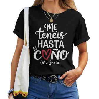 Frase Divertida Para Me Tenéis Hasta El Coño Mu Jarta In Mangas Camiseta de mujer - Regaloses