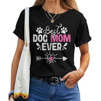 Best Dog Mom Ever Dog Lover Mother's Day Women T-shirt | Mazezy