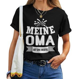 Geschenk Für Oma Meine Oma Ist Die Beste T-shirt Frauen - Seseable