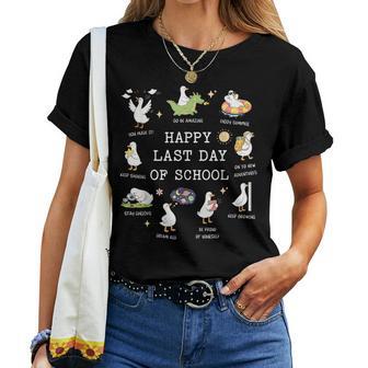 Happy Last Day Of School Cute Silly Goose Teacher Student Women T-shirt | Mazezy
