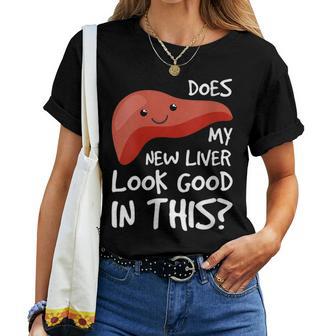 Humoristique Pour Convalescence Du Foie T-shirt femme - Cadeauxyz