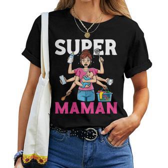 Humour Mère Blague Uper Maman Bébé T-shirt femme - Cadeauxyz