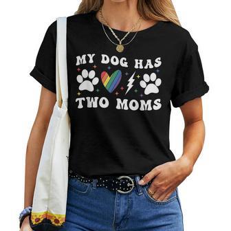 Il Mio Cane Ha Due Mamme Orgoglio Gay Lgbt Cane Mamma Maglietta da donna - Novitaregali