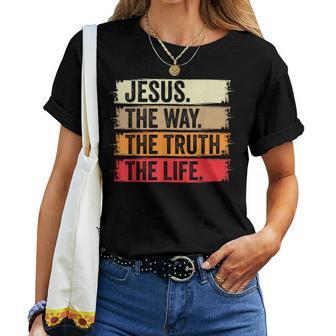 Jesus The Way The Truth Life Erse Christian Worship レディースTシャツ - Kawaiitshirt