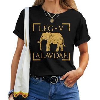Legio Alaudae Legión Militar De La Antigua Roma Camiseta de mujer - Regaloses