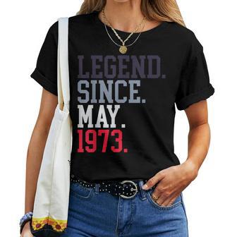 Leyenda Desde Mayo De 1973 Para Hombres Y Es Mayo De 1973 Camiseta de mujer - Regaloses