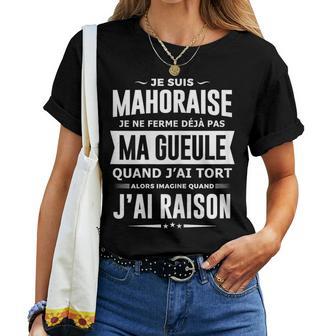 Mahoraise Je Ferme Pas Ma Gueule Humour Fête Mayotte T-shirt femme - Cadeauxyz