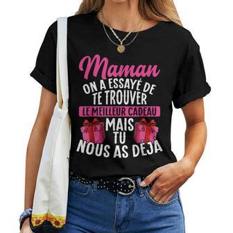 Maman Le Meilleur C'est Nous Drôle T-shirt femme - Cadeauxyz