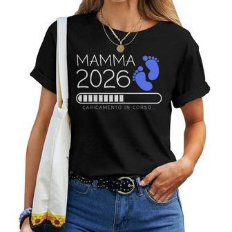 Mamma 2026 Loading Annuncio Gravidanza Bimbo Maschio Maglietta da donna - Novitaregali