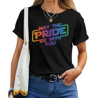 May The Pride Be With You Gay Rainbow Flag Lgbtq Women Women T-shirt | Mazezy