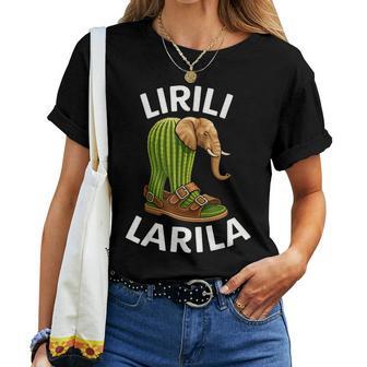 Meme Cactus Elefante Lirili Larila Italian Brainrot Maglietta da donna - Novitaregali